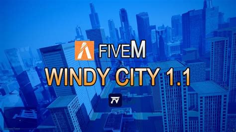 Windy City 1.1 FiveM update 2 | Windy city, City, Chicago