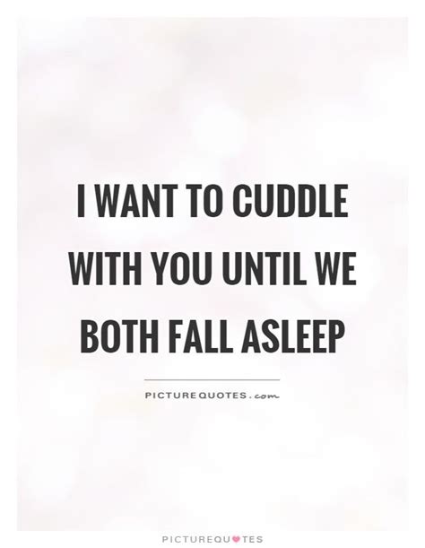 cuddle quotes cuddle sayings cuddle picture quotes | Cuddle quotes ...