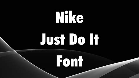 Nike Just Do It Font Free Download