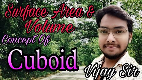 Surface area and Volume Concept Of Cuboid #surfaceareaandvolume #cuboid - YouTube