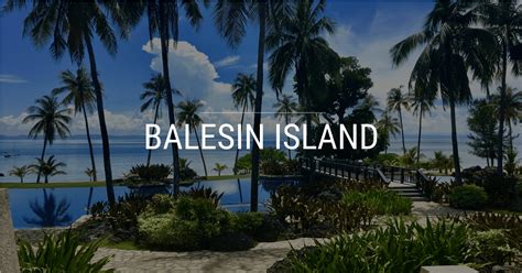 Balesin Island | Sam Goodwin