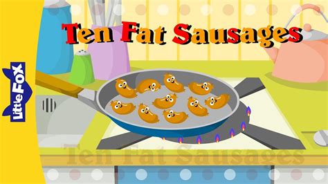 Ten Fat Sausages | Learning Songs | Little Fox | Animated Songs for Kids - YouTube