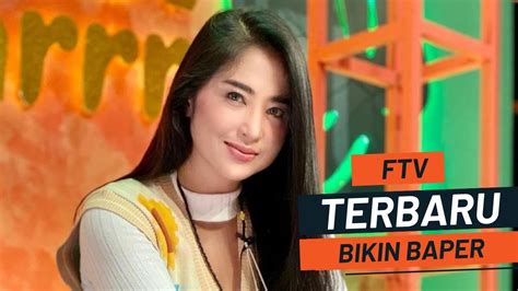 FTV - Ftv Terbaru 2022 Sctv - Ftv Romantis Bikin Baper - Ftv Terbaru 2022, , Film Ftv Terbaru ...