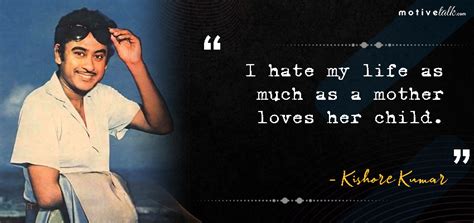 23 Soulful Kishore Kumar Quotes - Teach You Meaning of Life