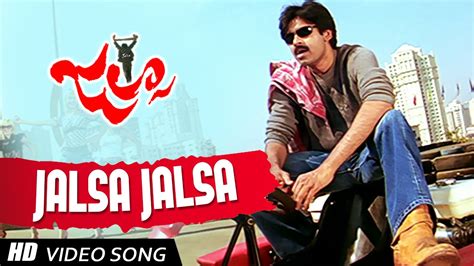 Jalsa Jalsa Title Video Song || Jalsa Telugu Movie || Pawan Kalyan , Ileana D'Cruz - YouTube