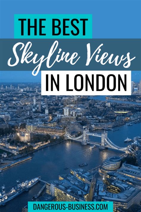 Where to Find the Best Views in London: 6 Great London Skyline Views