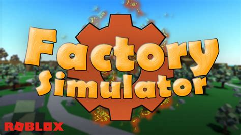 Roblox Factory Simulator codes (July 2022): Free rewards