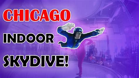 Chicago Trip | Indoor Skydiving! - YouTube