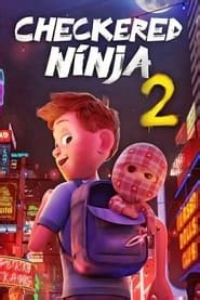 Checkered Ninja 2 (2021) - AZ Movies