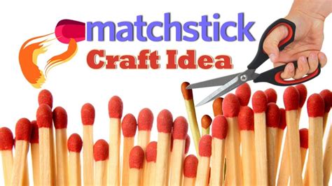 DIY Matchstick Art and Craft Ideas, Matchstick craft ideas, Matchstick Art