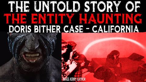 The Untold Story Of The Entity Haunting - Doris Bither Case ...