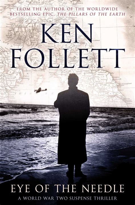 2015 UK eye of the needle – Copy – Ken Follett