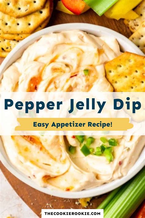 Pepper Jelly Dip Recipe - The Cookie Rookie®