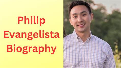 Philip Evangelista Biography, Wiki, Age, Height, Wife, Career, Net Worth & More