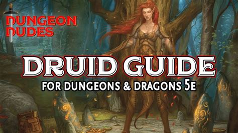 Druid Class Guide for Dungeons and Dragons 5e - YouTube