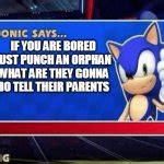 Sonic Says Meme Generator - Imgflip