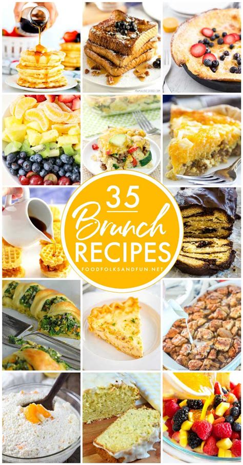 35 Best Brunch Recipes • Food Folks and Fun