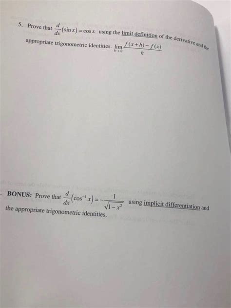 Solved 5. Prove that (sin x) = cos x using the limit | Chegg.com