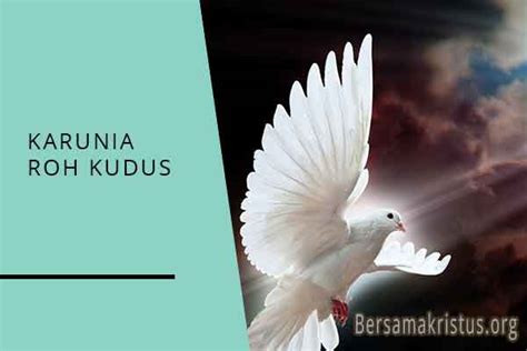 √ 15 Karunia Roh Kudus dalam Kehidupan Gereja - BersamaKristus