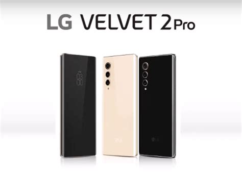 New Flagship By LG - LG Velvet 2 Pro Promo Images Got Leaked Online ...