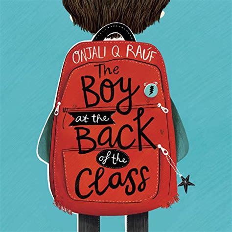 The Boy at the Back of the Class (Audible Audio Edition): Onjali Q. Raúf, Imogen Wilde, Orion ...