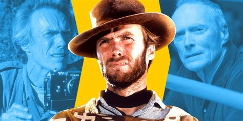 30 Best Clint Eastwood Movies, Ranked