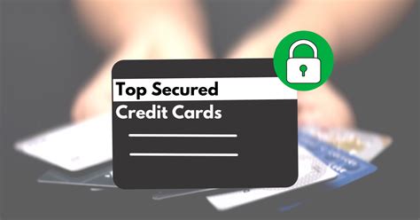 Best Secured Credit Cards for 2023: Top Picks for Building or Repairing ...