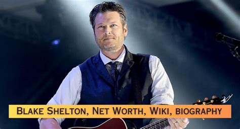 Blake Shelton Concert 2023, Age, Awards, Songs, Albums, Children ...