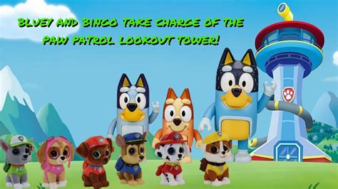 BLUEY TOYS STORIES - BLUEY & BINGO WATCH THE PAW PATROL LOOKOUT TOWER ...