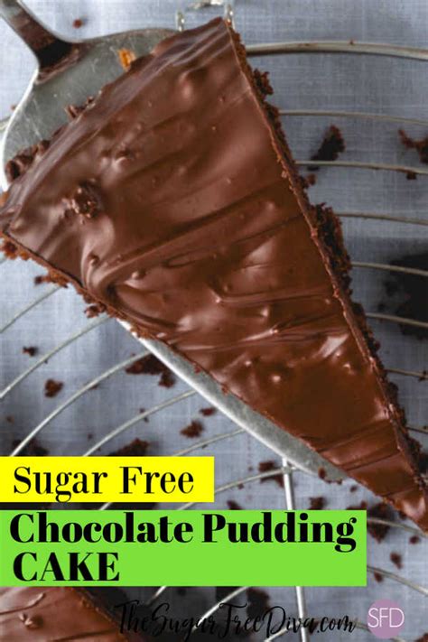 Sugar Free Chocolate Pudding Cake - THE SUGAR FREE DIVA