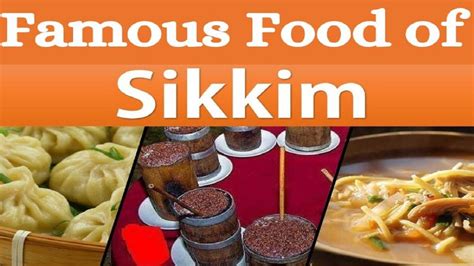 Food Of Sikkim: सिक्किम के इन फेमस फूड को सुनकर ही मुंह में आ जाएगा ...