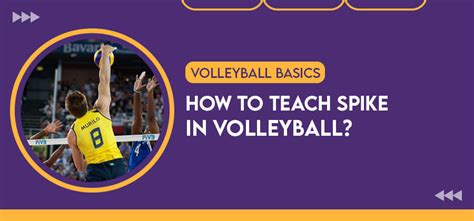 How to Spike a Volleyball as a Beginner? | Get Set, Go! - VolleyBall Silk