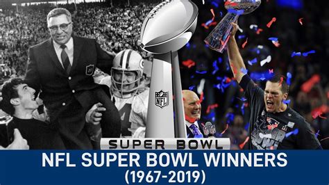 NFL All Super Bowl Winners 1967-2019 - YouTube