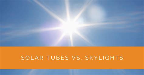 Solar Tubes vs. Skylights - Solar Panels Network USA