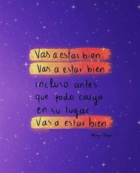 Vas A Estar Bien - FRASES.PW