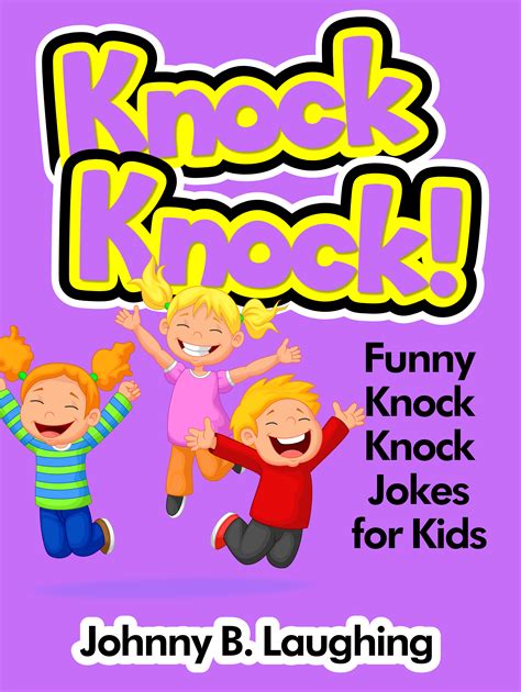 Jokes Riddles Knock Knock Jokes For Kids - Perpustakaan Sekolah