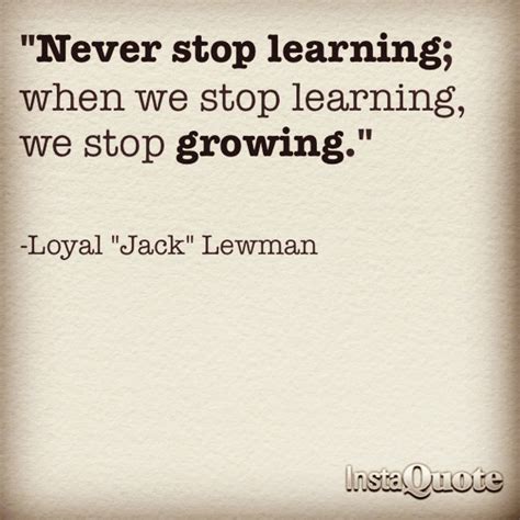 Quotes About Growing And Learning. QuotesGram