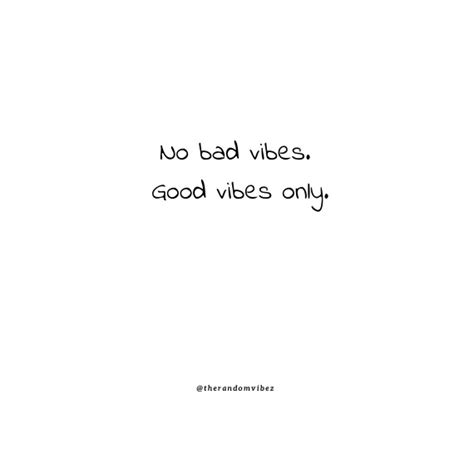 Bad Vibes Quotes To Walk Away From Negative Energy – The Random Vibez