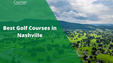 The 6 Best Golf Courses in Nashville for 2025