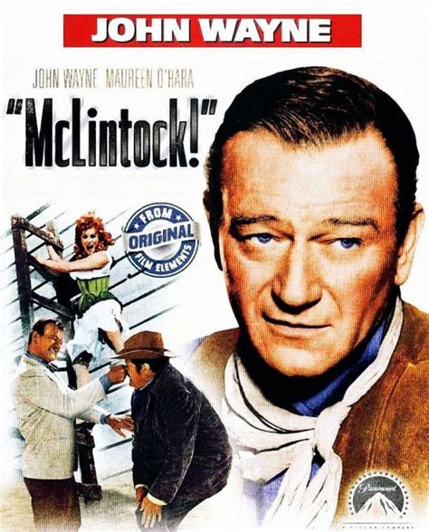 McLintock! (1963): Comedy Western or John Wayne Propaganda?