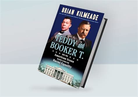 Teddy and Booker T.: How Two American Icons Blazed a Path fo - Inspire ...