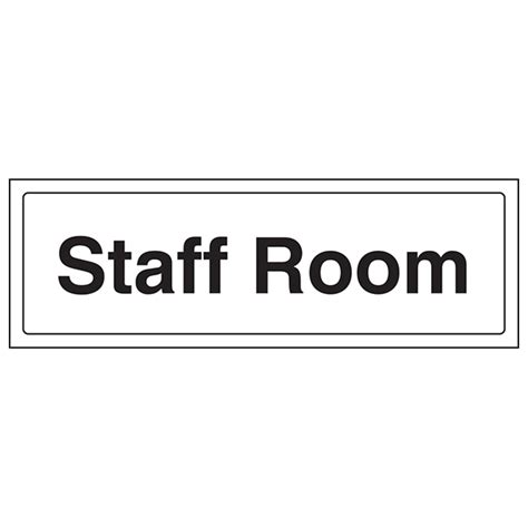 Staff Room | Safety Signs 4 Less