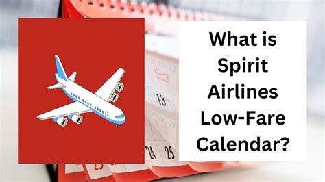 What is Spirit Airlines Low-Fare Calendar?