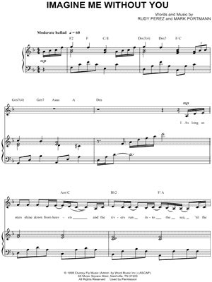 "IMAGINE ME WITHOUT YOU" Sheet Music - 2 Arrangements Available Instantly - Musicnotes