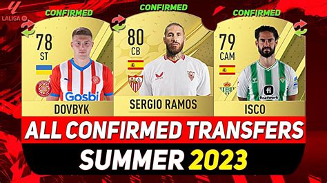 ALL CONFIRMED LA LIGA TRANSFERS SUMMER 2023! 😲ft. SERGIO RAMOS, ISCO ...