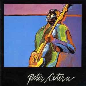 Peter Cetera - Peter Cetera (1981, Los Angeles Pressing, Vinyl) | Discogs