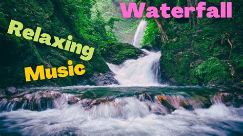 Relaxing Music with waterfall sounds - vol 01 - YouTube