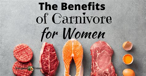 The Benefits of the Carnivore Diet for Women - Ketogenic Woman