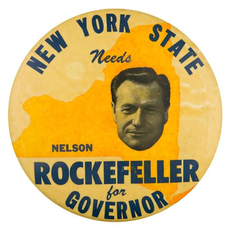 New York State Needs Nelson Rockefeller | Busy Beaver Button Museum