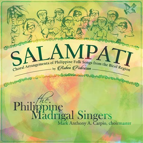 ‎Salampati (Choral Arrangements of Philippine Folk Songs from the Bikol Region) by Mark Anthony ...